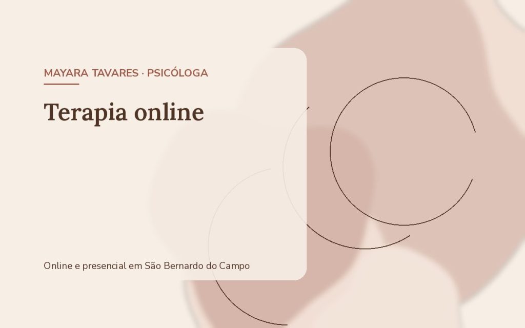 Terapia online – Psicóloga Mayara Tavares